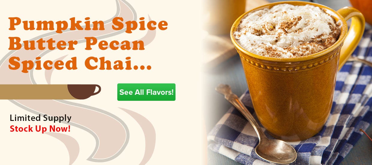 Buy Pumpkin Spice Cappuccino, Coffee-mate Flavored Creamers, Butter Pecan, Spiced Chai Hot Vending Mixes.