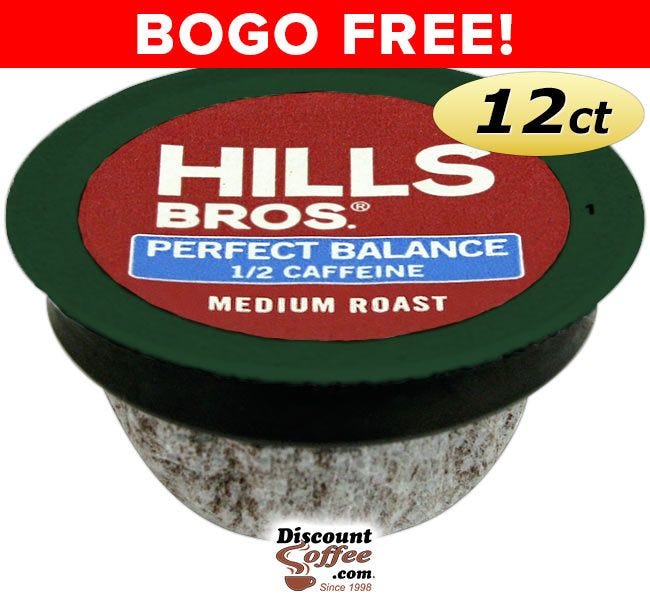 BOGO FREE Sale! Perfect Balance Coffee Pod | Half Caffeine Hills Bros Medium Roast K-Cup® Pods